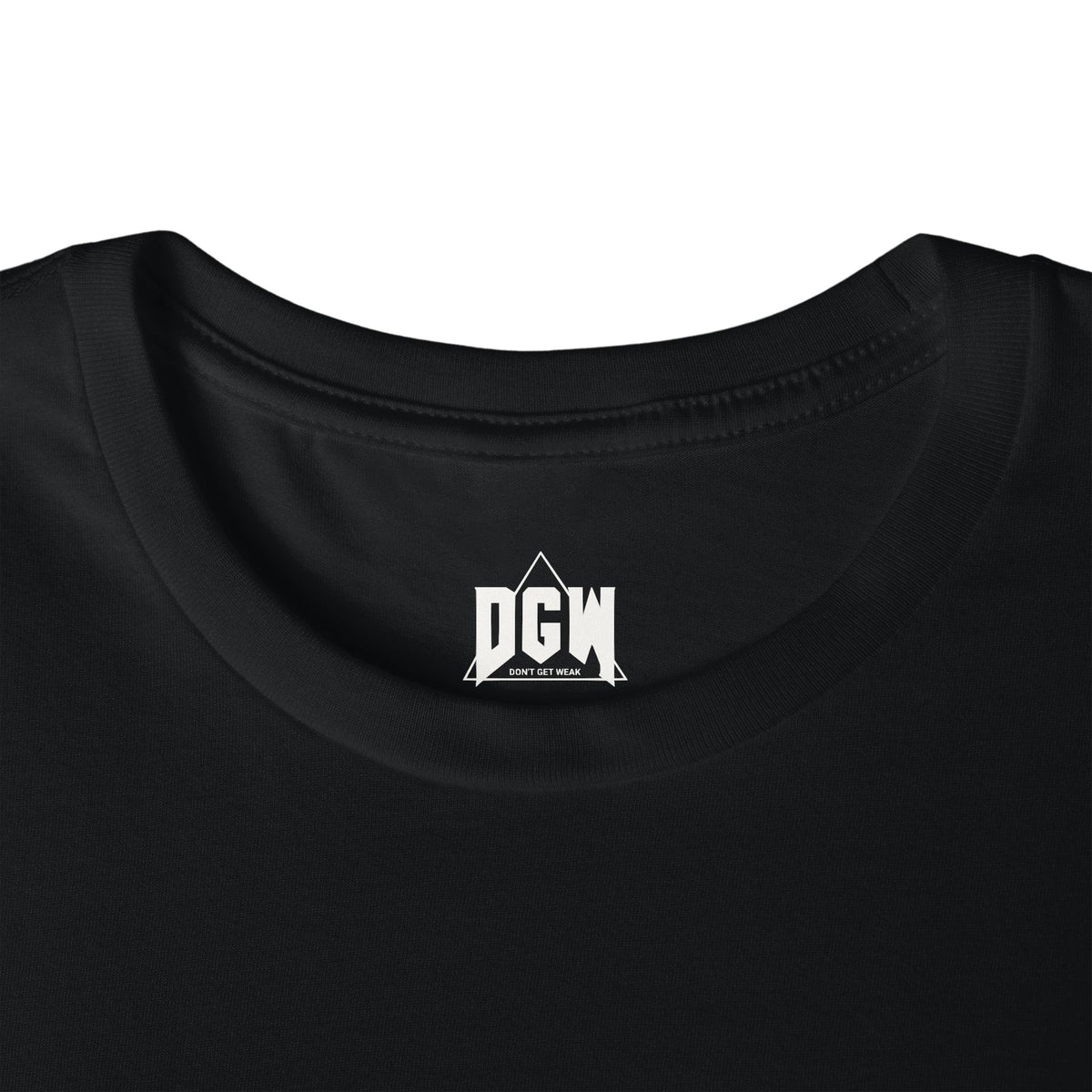 Don't Get Weak T-Shirt OG Black